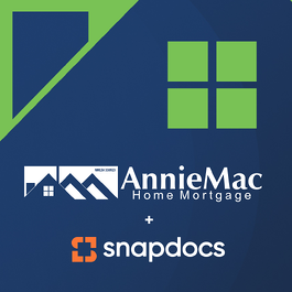 AnnieMac Home Mortgage Selects Snapdocs to Scale Digital Mortgage Closings