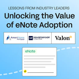 Lessons from Industry Leaders: Unlocking the Value of eNote Adoption