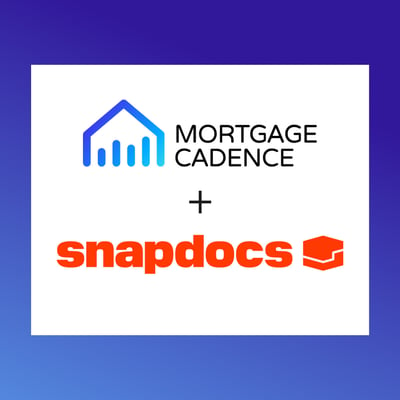 Snapdocs Announces Partnership to Power Seamless Digital Closings Through The Mortgage Cadence Platform