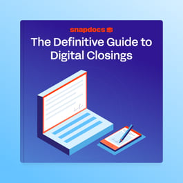 The Definitive Guide to Digital Closings, 2025 Edition