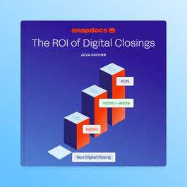 Lender's Guide: The ROI of Digital Closings 