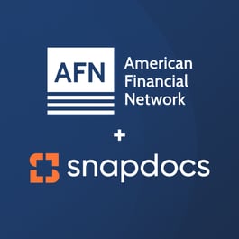 Snapdocs Powers American Financial Network's Digital Closing Strategy